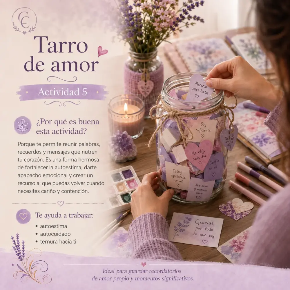 Actividad 5 de arteterapia: Tarro de amor con mensajes de amor propio